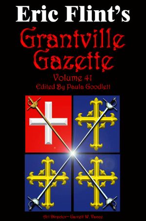 [Grantville Gazette 41] • Grantville Gazette, Volume 41